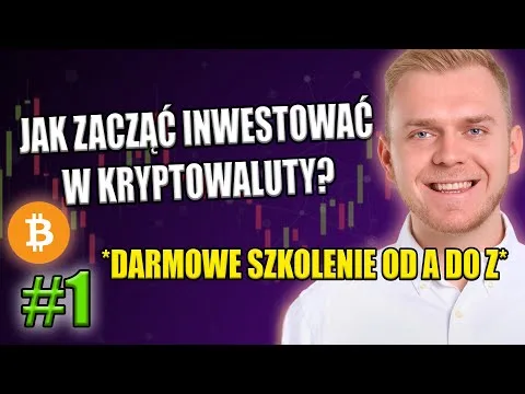 #1 – JAK zacząć INWESTOWAĆ w KRYPTOWALUTY – Darmowe SZKOLENIE od A do Z [Inwestowanie w kryptowaluty od A do Z]