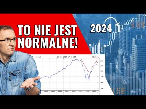 Koniec wzrostów w 2024 r.? Jak pomnożyć kapitał w 2024 r. i w co inwestować? [FFP21]
