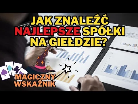 NAJWAŻNIEJSZY wskaźnik w analizie spółek. Jak znaleźć atrakcyjne spółki dywidendowe? [Spółki Dywidendowe i Wzrost Przych.]