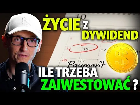 Ile trzeba zainwestować, żeby żyć z dywidendy? Cała prawda o dochodzie pasywnym – Paweł Szpakowicz [Dywidendy i dochód pasywny]
