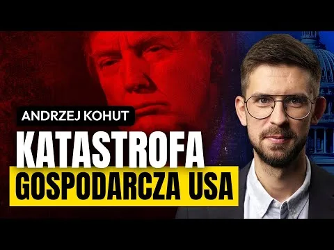 KATASTROFA GOSPODARCZA czeka USA? Koniec Stanów jakie znamy | Andrzej Kohut [Gospodarka USA za Trumpa]