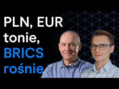Kraje BRICS szykują nową walutę | "W sedno rynku" – 15.07.2022 [BRICS, dolar, nowa waluta]