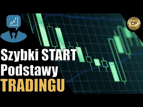 Szybki START – Podstawy TRADINGU 📈 [Podstawy tradingu kryptowalut]