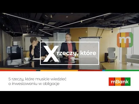 X rzeczy, które…5 rzeczy, które musicie wiedzieć o inwestowaniu w obligacje [Portfel Obligacji i Ryzyko]