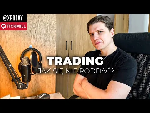 Jak nie poddać się w Tradingu? [Psychologia i Zarządzanie Ryzykiem]