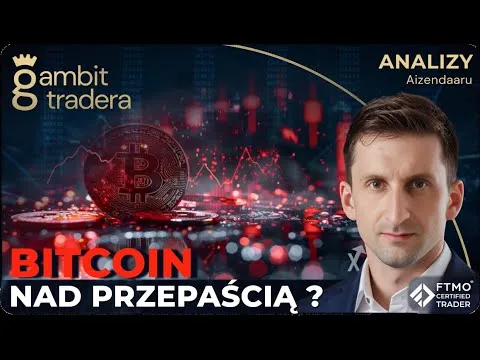 Bitcoin nad przepaścią? Co dalej z rynkiem kryptowalut? Analiza ostatnich ruchów. [Bitcoin: Analiza Techniczna ATH]