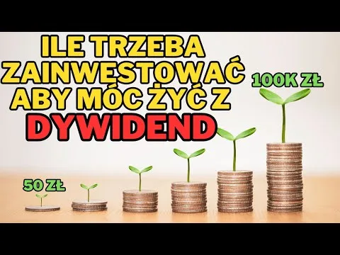 Ile musimy zainwestować, aby utrzymać się z PASYWNEGO DOCHODU z DYWIDEND? Mniej niż myślisz. [Strategia dywidendowa i wyliczenia]