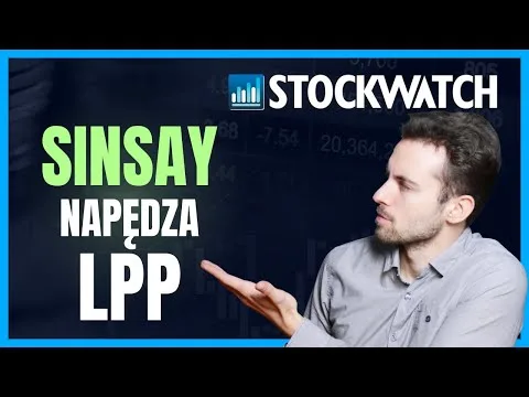Moda na LPP trwa. Sinsay podbija rynki i ciągnie akcje w górę [LPP: Sinsay i Ekspansja]