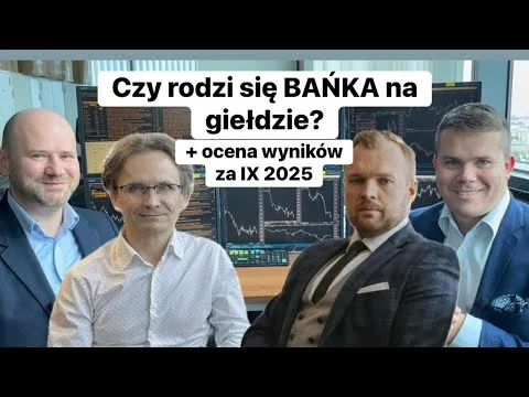 Ocena wyników portfeli za wrzesień 2025 + czy rodzi się BAŃKA SPEKULACYJNA na giełdzie? [Bańka spekulacyjna i dolar]