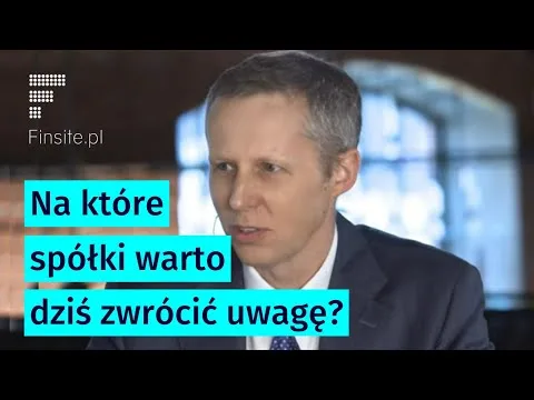 Sebastian Buczek: Końcowa fala spadkowa przed nami, ale niektóre "tematy" już warto akumulować [Bessa, Hossa, Akcje GPW]