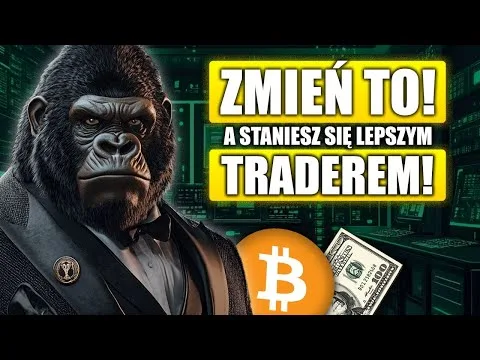 ZMIEŃ TĄ JEDNĄ RZECZ A TWÓJ TRADING ZMIENI SIĘ NA LEPSZE! [Ignorancja w tradingu]