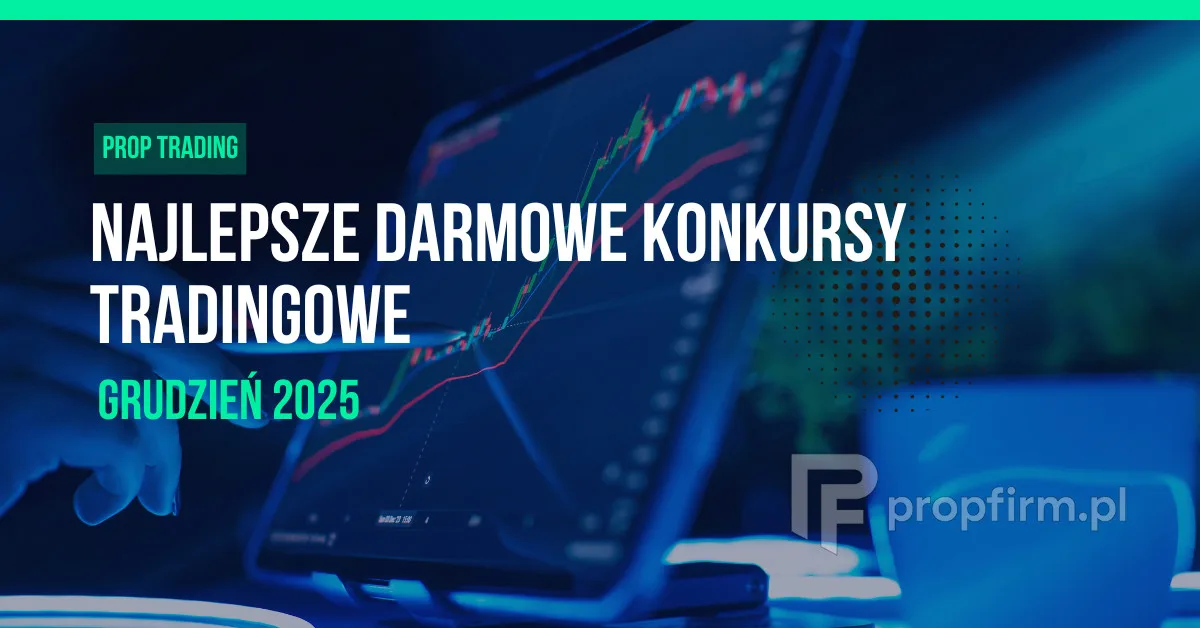 najlepsze darmowe konkursy tradingowe grudzien 2025