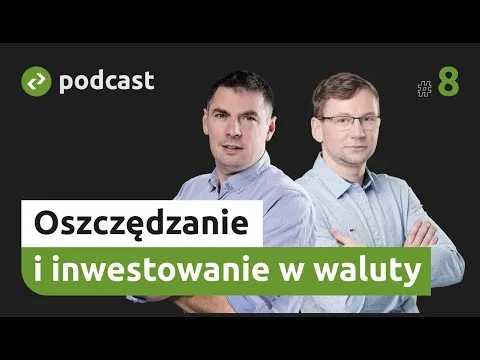 Oszczędzanie i inwestowanie w waluty [CFD i Ryzyko Kursowe]