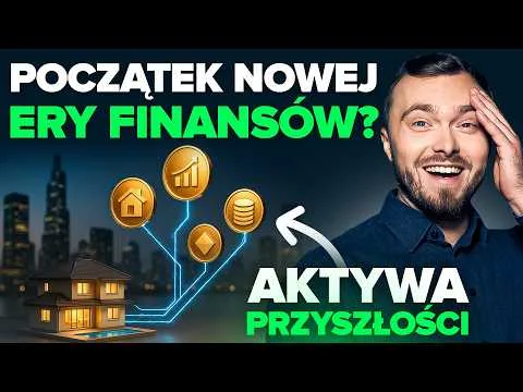 Rewolucja większa niż ETF-y! BlackRock i giganci szykują nowy system finansowy. [Tokenizacja Aktywów i ETF]