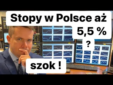Stopy w Polsce Aż 5,5 Procent ? Szokująca Wizja [Stopy procentowe w Polsce]