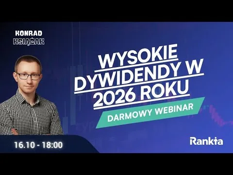 Wysokie dywidendy w 2026 roku – konkretne spółki [Dywidendy GPW – Analiza Spółek]