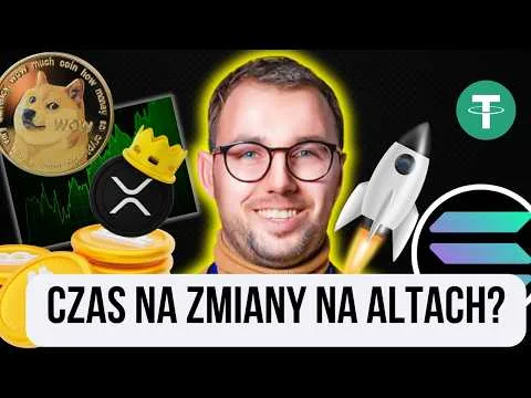 ALTSEASON PRZED NAMI? KTÓRE ALTCOINY WARTO OBSERWOWAĆ? [Bitcoin, Ethereum i Altcoiny]