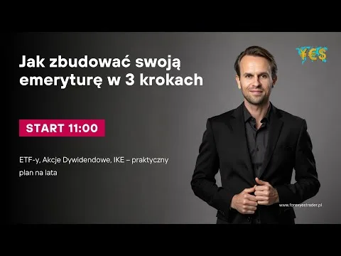 [Bezpłatne Szkolenie] Jak zbudować własną Emeryturę! 3 Techniki, które warto połączyć! [Emerytura, IKE, ETF, Akcje]