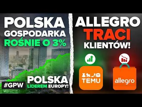Polska gospodarka liderem Europy! | Chińskie Temu wygrywa z Allegro! | Co napędza rajd PGE i Tauron? [Gospodarka, Giełda, Temu]