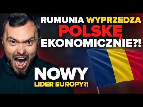 Polska przegrywa gospodarczo z Rumunią! O co tutaj chodzi? [Rumunia vs Polska Gospodarczo]