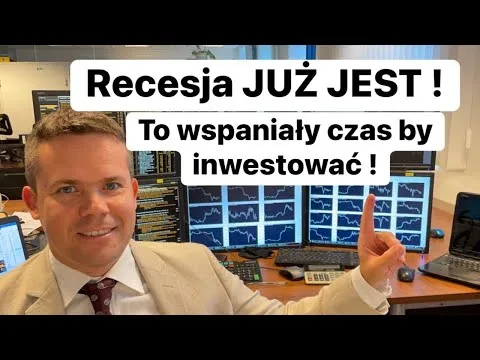 Recesja Stała Się Faktem To Wspaniały Czas Do Inwestowania [Recesja i obligacje USA]