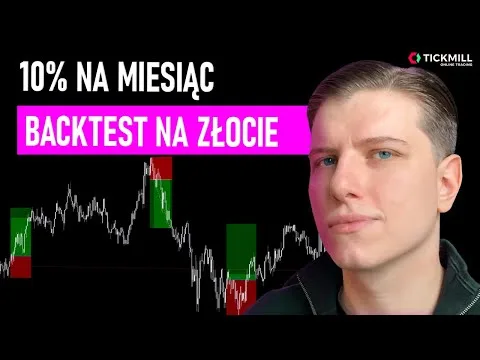 TA STRATEGIA HANDLOWA TO  „ZŁOTO” [Backtesting Strategii Złota]