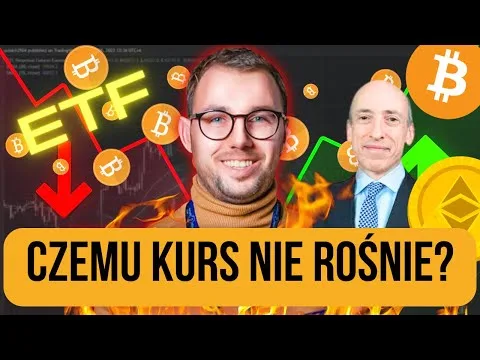 Czemu ETH rośnie, a nie BITCOIN? [Wzrost ETH, Spadek BTC, ETF]