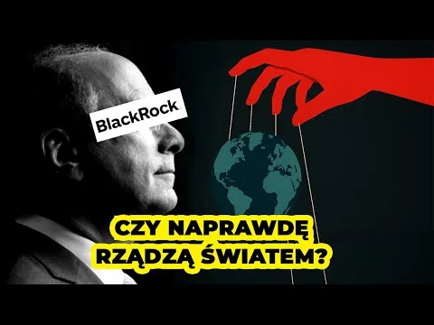 Czy BlackRock jest tak potężny, jak się wydaje? Cała prawda [ETF-y i wpływ na rynek]