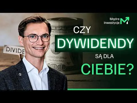 Dlaczego dywidendy nie są dla każdego? Którą ścieżką podążać na giełdzie? [Dywidendy vs. Spółki Wzrostowe]