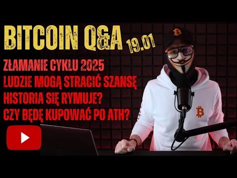 KRYPTOWALUTOWE Q&A 19.01.2026 [Bitcoin: Cykle, Bessy, Supercykle]