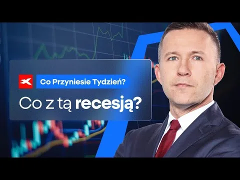 Co z tą recesją? | Co przyniesie tydzień? dr Przemysław Kwiecień [Recesja, Trump, Cła, Inflacja]