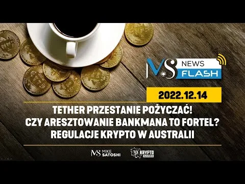 CRYPTO NEWSFLASH #71 – DZISIAJ FOMC! CZY ARESZTOWANIE BANKMANA TO FORTEL? [SBF, SEC, regulacje krypto]