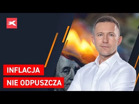 Inflacja nie odpuszcza | Co przyniesie tydzień? dr Przemysław Kwiecień [Inflacja, Geopolityka i Rynki]