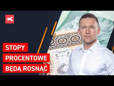 Stopy procentowe będą rosnąć | Co przyniesie tydzień? dr Przemysław Kwiecień [Stopy procentowe, rzeczon:co dalej?]