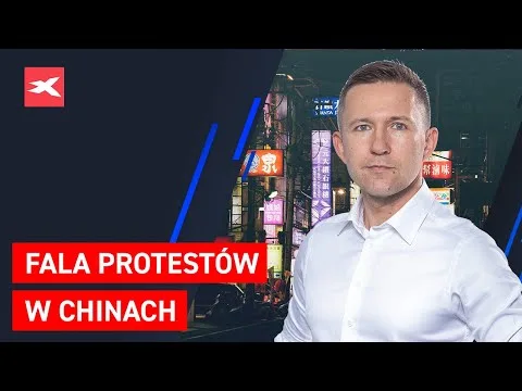 Fala protestów w Chinach | Co przyniesie tydzień? dr Przemysław Kwiecień [Protesty w Chinach i rynki finansowe]