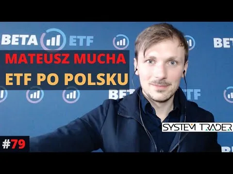 Fundusze ETF po polsku – rozmowa z Mateuszem Muchą z Beta Securities [ETF Obligacje Skarbowe Polska]