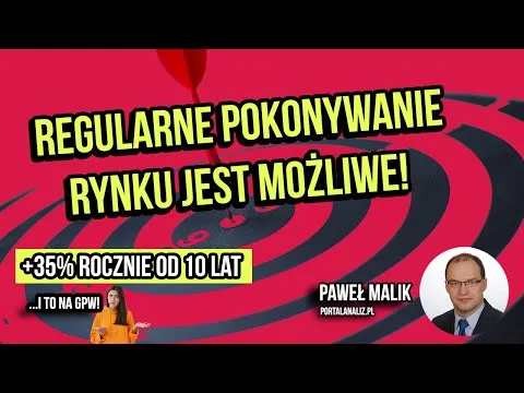 Regularne pokonywanie rynku jest możliwe! 35% rocznie wykręcane na GPW | Paweł Malik [Strategia Inwestycyjna IKE GPW]