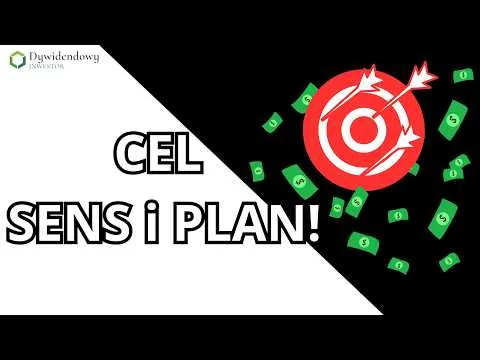 Sekret inwestorów, którzy faktycznie osiągają swoje cele! [Strategia Dywidendowa i Cele Inwestycyjne]