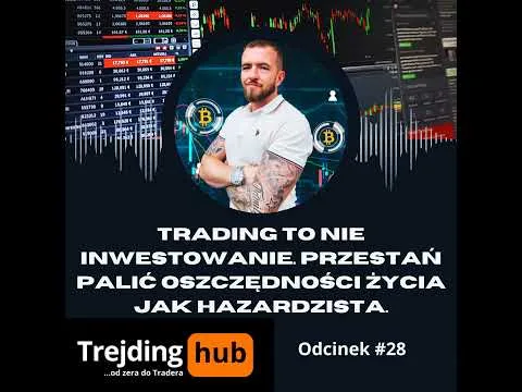 Trading to NIE inwestowanie. Przestań palić oszczędności życia jak hazardzista. [Ryzyko Psychologiczne Tradingu]