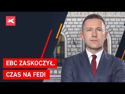 EBC zaskoczył. Czas na Fed! | Co przyniesie tydzień? dr Przemysław Kwiecień [EBC, Fed, Eurodolar, Sezon Wyników]