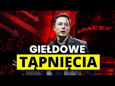 Giełdowe tąpnięcia. Największy debiut w historii. Polska branża kosmiczna. Sytuacja Orlenu [Debiut SpaceX i Kosmiczny Podział]