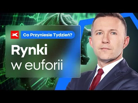 Rynki w euforii | Co przyniesie tydzień? dr Przemysław Kwiecień [Euforia na rynkach i geopolityka]
