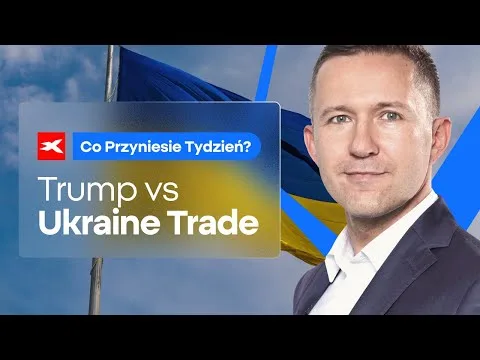 Trump vs Ukraine Trade | Co przyniesie tydzień? dr Przemysław Kwiecień [Trump, Ukraina, Niemcy, Gospodarka]