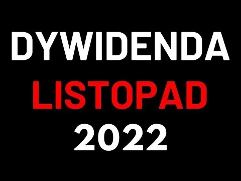 Dywidenda Spółek z GPW LISTOPAD 2022!🔥 Dochód pasywny z Giełdy!🔥 [Dywidendy GPW Listopad 2022]