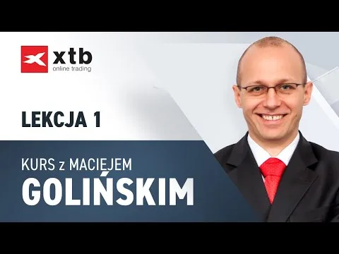 Jak zostać profesjonalnym traderem? Lekcja 1 Kursu Inwestowania z Maciejem Golińskim [Plan, psychologia i konsekwencja]