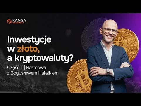 Kanga University Podcast #42 | Inwestycje w złoto, a kryptowaluty? Część II [Złoto vs. Kryptowaluty w Kryzysie]