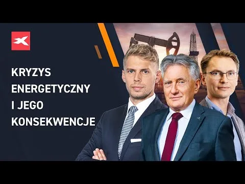 Kryzys energetyczny i jego konsekwencje | Piotr Woźniak, Marcin Tuszkiewicz, Michał Stajniak [Bezpieczeństwo energetyczne Polski]