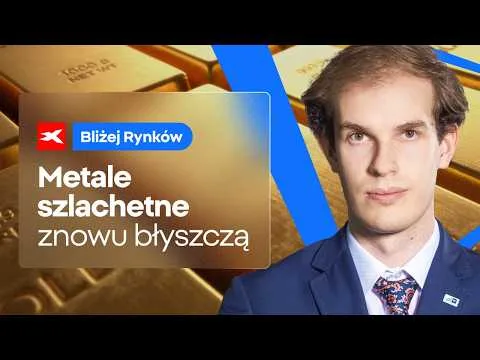 Metale szlachetne znowu błyszczą | Bliżej Rynków, 06.05.2026 [Metale Szlachetne i Zużycie Rynkowy]