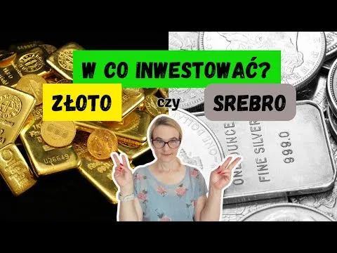 W co inwestować? Złoto czy srebro? [Porównanie Złota i Srebr z Analizą Inwestycyjną]