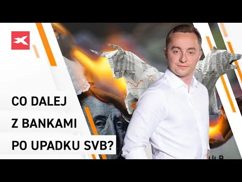 Co dalej z bankami po upadku SVB? | Bliżej Giełdy, Maciej Kietliński [Upadek SVB i Rynek Finansowy]